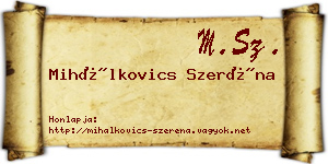 Mihálkovics Szeréna névjegykártya